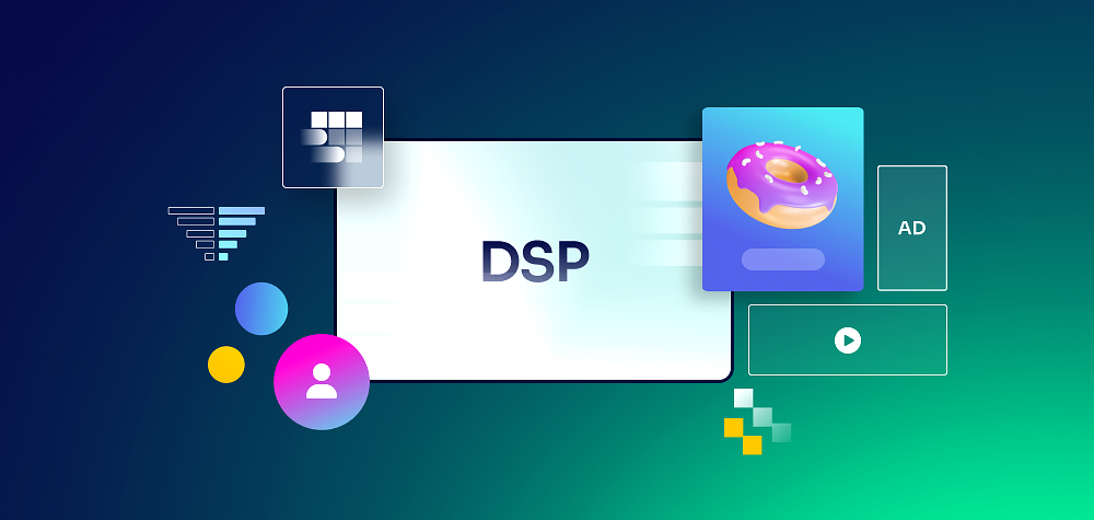 DSP (Demand-Side Platform)
